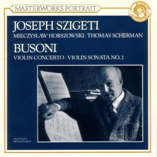 the album cover for Busoni / Szigeti - Violin Sonata Violin