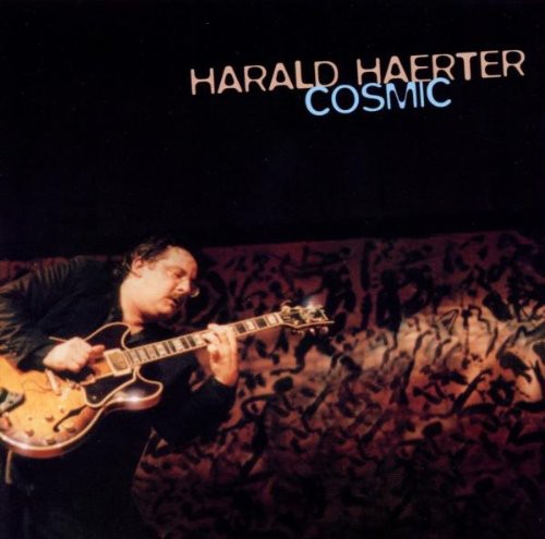 the album cover for Haerter, Harald - Cosmic