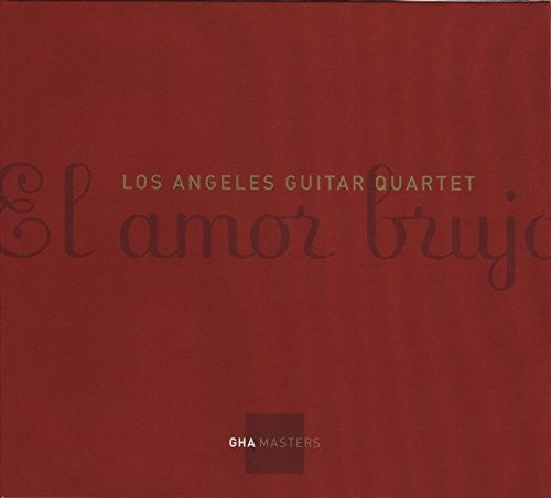 the album cover for Los Angeles Guitar Quartet - El Amor Brujo