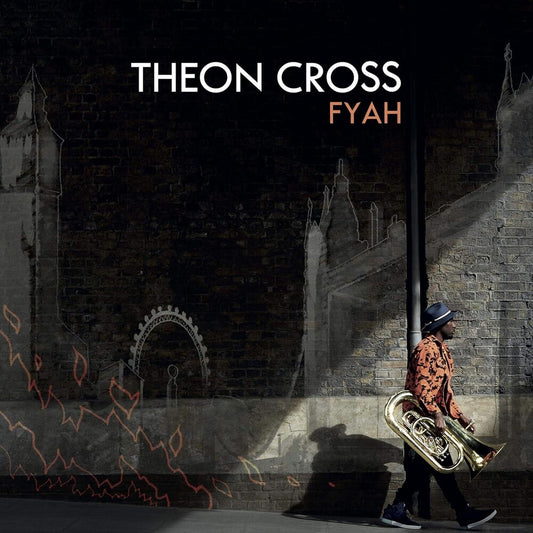 the album cover for Theon Cross - Fyah