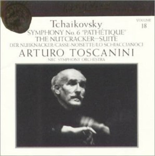 the album cover for Tchaikovsky / Nbc Sym Orch / Toscanini - Toscanini Collection 18