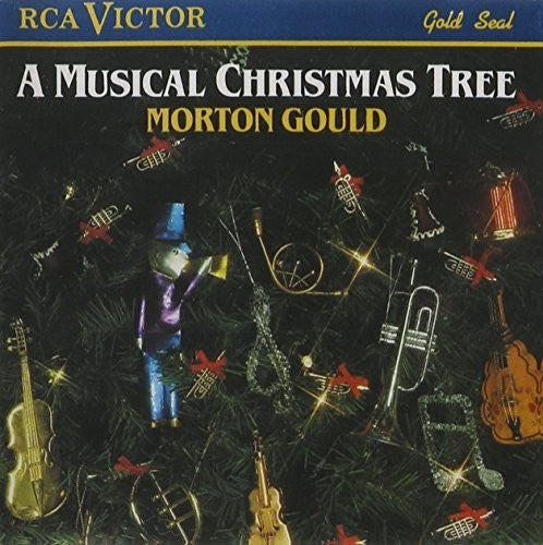 the album cover for Morton Gould / Gould,Morton - A Musical Christmas Tree