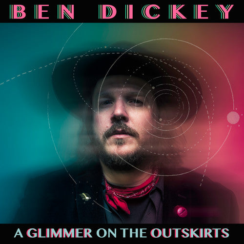 the album cover for Ben Dickey - Glimmer On The Outskirts