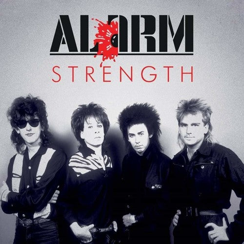 the album cover for The Alarm - Strength 1985-1986 [2CD]