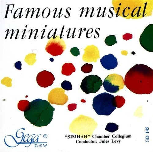 the album cover for Simhah Chamber Collegium - Famous Musical Miniatures / Various