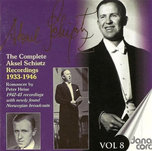 the album cover for Aksel Schiotz - Complete Aksel Schiotz Recordings 8