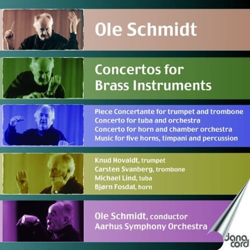 the album cover for Schmidt / Aarhus Symphony Orchestra - Concertos For Brass Instruments