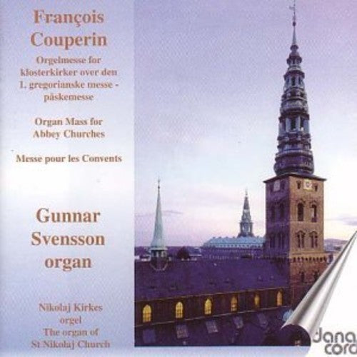 the album cover for Couperin / Svensson - Organ Mass for Abbey Churches