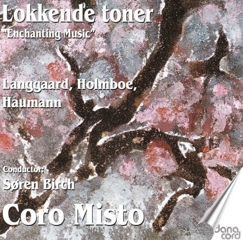 the album cover for Langgaard / Holmboe / Haumann / Birch - Enchanting Music