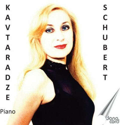 the album cover for Schubert / Kavtaradze - Kavtaradze Plays Schubert