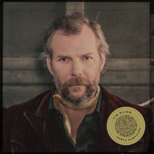 the album cover for Tim Bluhm - Sorta Surviving (Gate) (Maro) [180 Gram]