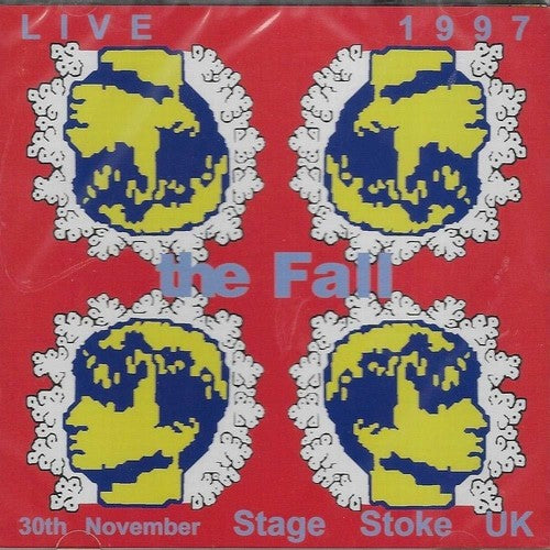 the album cover for The Fall - Live At Stage Stoke 1997
