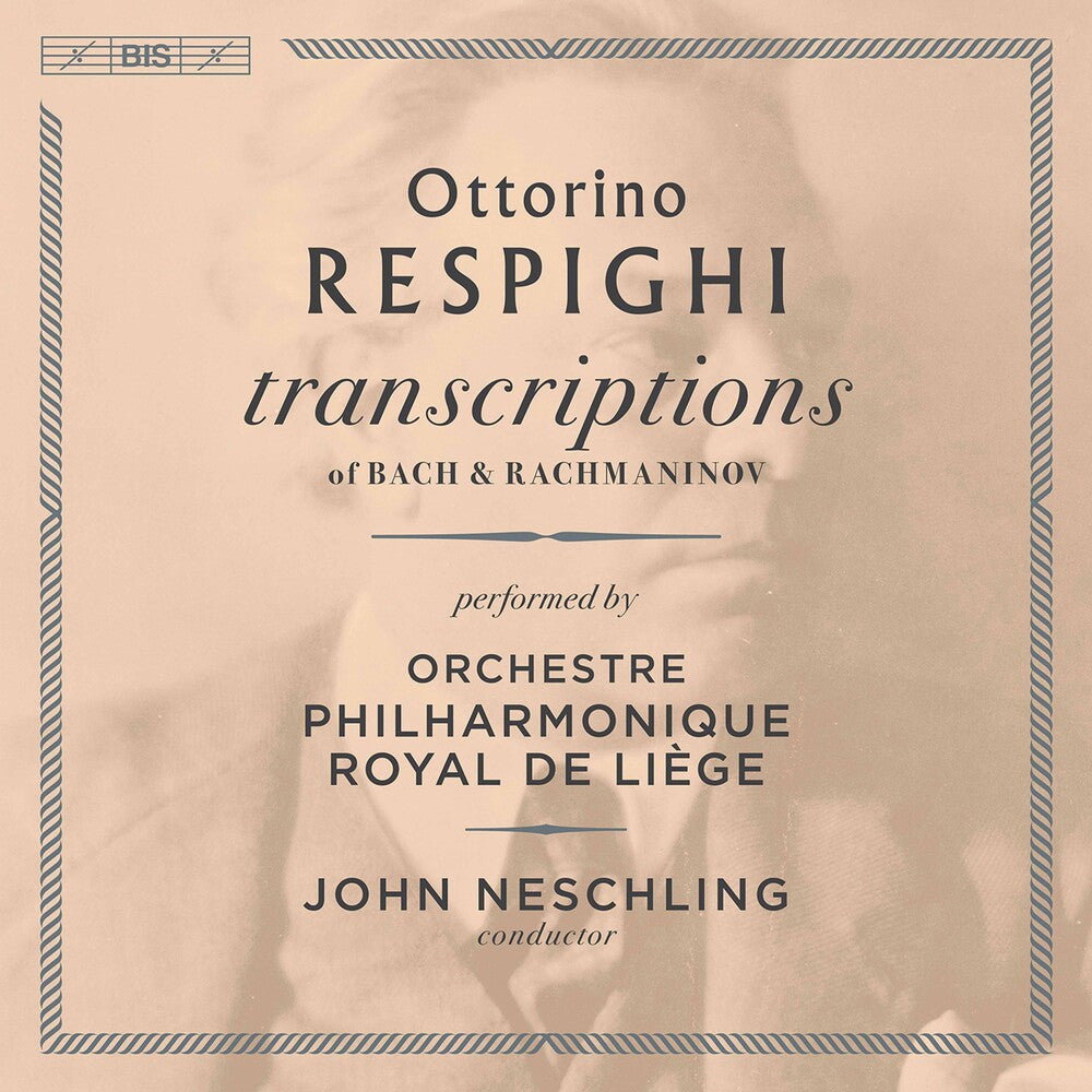 the album cover for Rachmaninoff / Neschling - Transcriptions of Bach