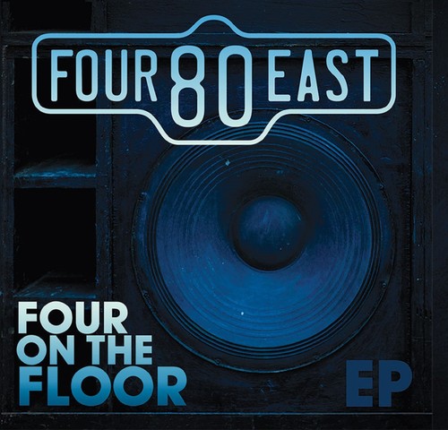 the album cover for Four80east - Four On The Floor