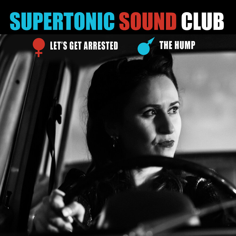 the album cover for Supertonic Sound Club - Let's Get Arrested