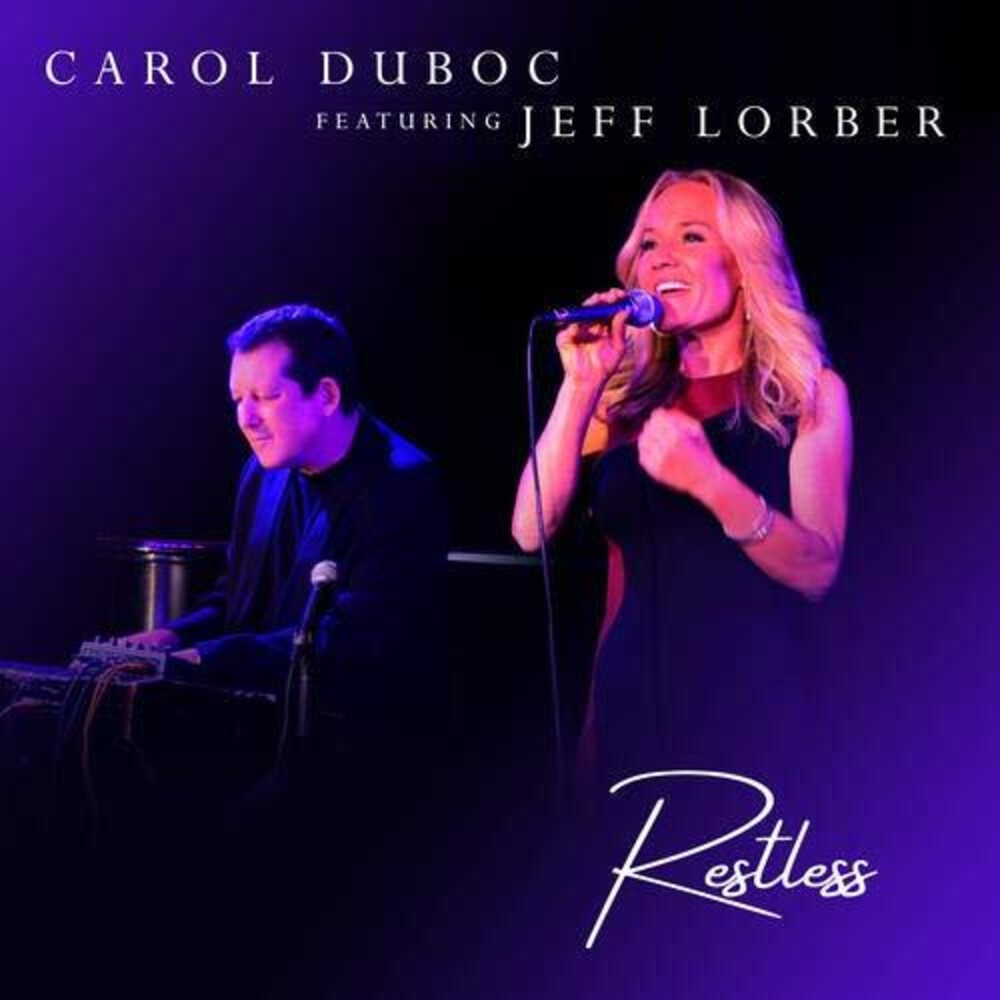 the album cover for Carol Duboc  / Lorber,Jeff - Restless
