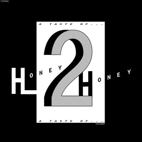 the album cover for Honey 2 Honey - A Taste Of