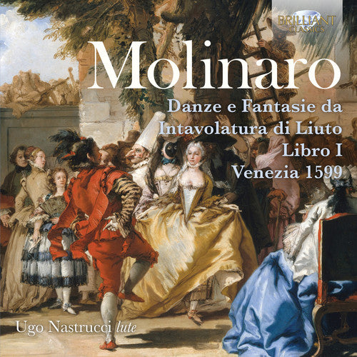 the album cover for Ugo Nastrucci - Danze E Fantasie Da Intavolatura Di Liuto