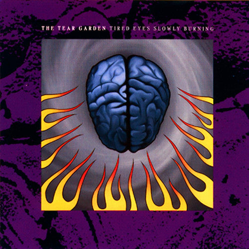 the album cover for Tear Garden - Tired Eyes Slowly Burning [LP]
