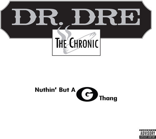 the album cover for Dr. Dre - Nuthin' But A "G" Thang [RSD 2019]