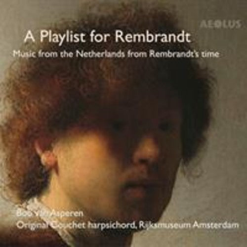 the album cover for Froberger / Asperen - Playlist for Rembrandt