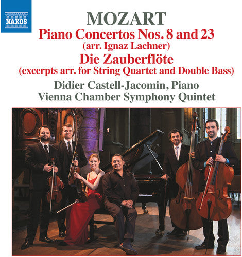 the album cover for Mozart / Castell-Jacomin - Piano Concertos 8 & 23 / Die Zauberflote
