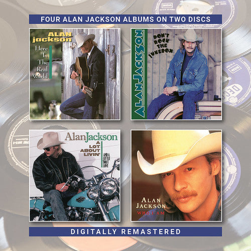 the album cover for Alan Jackson - Here In The Real World / Don't Rock The Jukebox / A Lot About Livin (&A Little Bout Love) / Who Am I