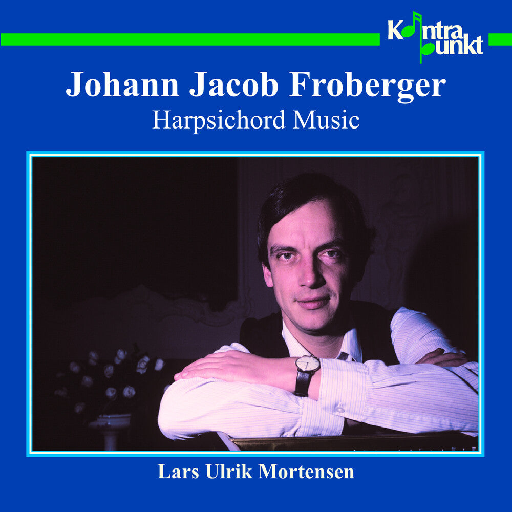 the album cover for Froberger / Mortensen - Harpsichord Music