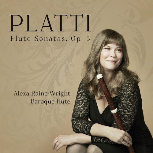 the album cover for Platti / Raine-Wright - Flute Sonatas 3