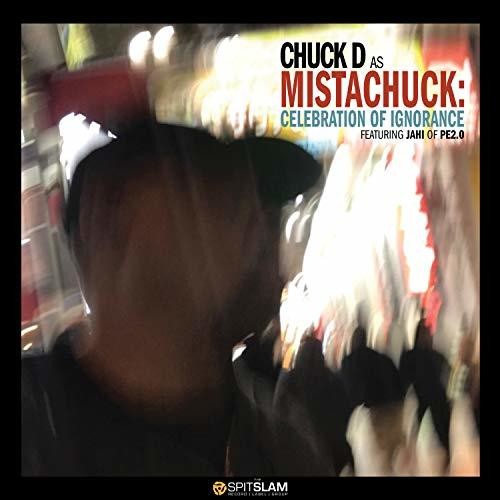 the album cover for Chuck D - Celebration Of Ignorance