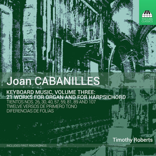 the album cover for Cabanilles / Roberts - Keyboard Music 3