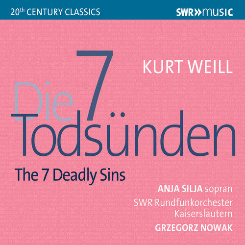 the album cover for Weill / Silja / Nowak - 7 Deadly Sins