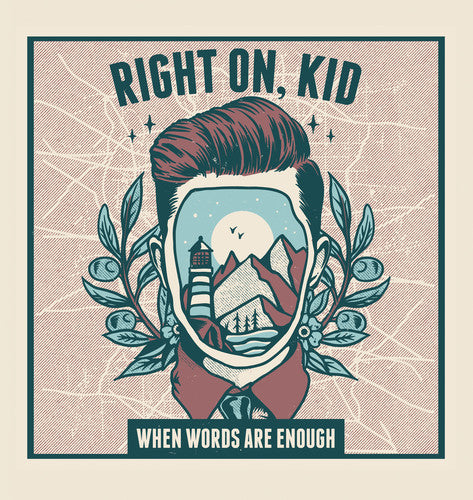 the album cover for Right On Kid! - When Words Are Enough