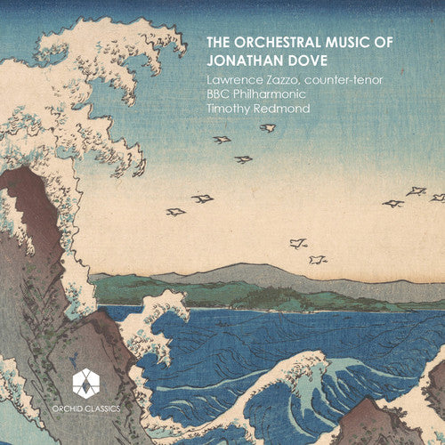 the album cover for Dove / Zazzo / Redmond - Orchestral Music of J Dove