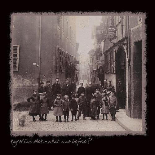 the album cover for Krystian Shek - What Was Before?