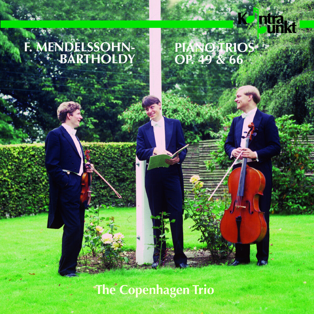 the album cover for Mendelssohn / Copenhagen Trio - Piano Trios 1 & 2