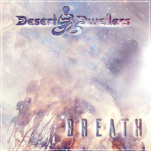 the album cover for Desert Dwellers - Breath