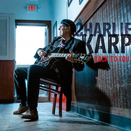 the album cover for Charlie Karp - Back To You