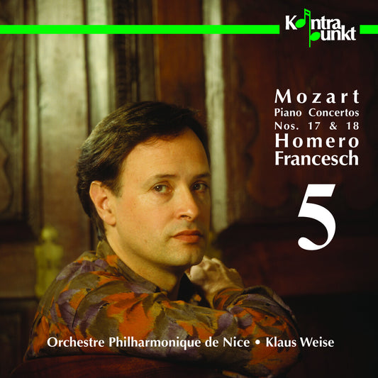 the album cover for Mozart / Francesch / Nice Philharmonic - Piano Concerti 17 & 18