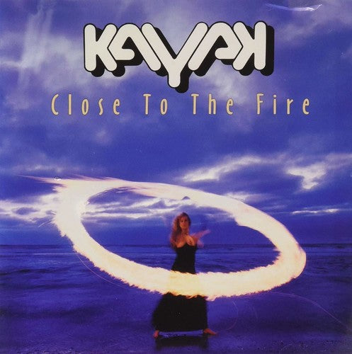 the album cover for Kayak - Close To The Fire