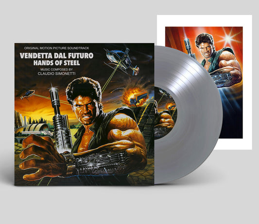 the album cover for Claudio Simonetti  (Ltd) - Hands of Steel (Vendetta Dal Futuro) (Original Motion Picture Soundtrack)