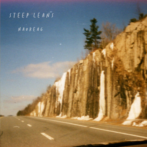 the album cover for Steep Leans - Naukeag