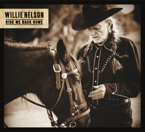 Willie Nelson - Ride Me Back Home [CD]
