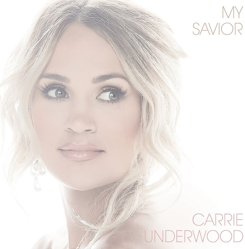 the album cover for Carrie Underwood - My Savior