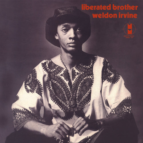 Pre-Order: Weldon Irvine - Liberated Brother [Remastered]