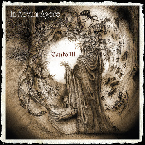 the album cover for In Aevum Agere - Canto Iii