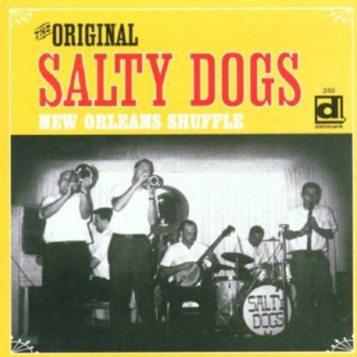 the album cover for Original Salty Dogs Jazz Band - New Orleans Shuffle