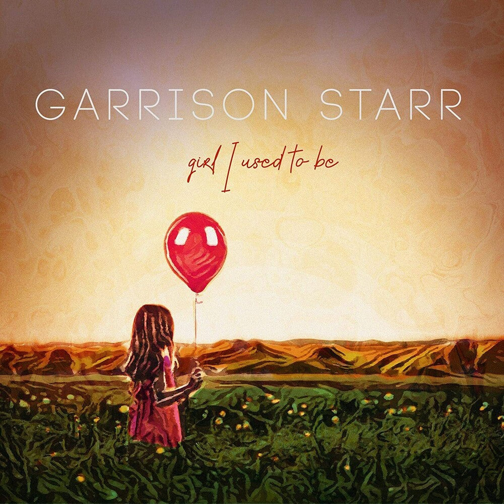 the album cover for Garrison Starr - Girl I Used To Be