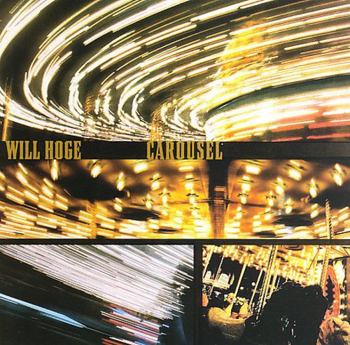 the album cover for Will Hoge - Carousel