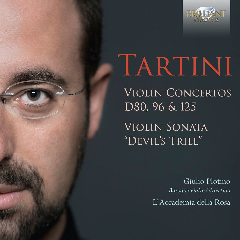 the album cover for Tartini / Plotino / L'accademia Della Rosa - Violin Concertos D80 96 & 125